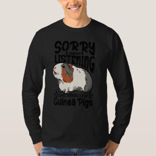 Camiseta Desculpe, Eu Não Estava Ouvindo, Estava Pensando E