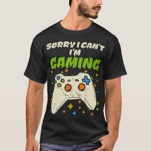 Camiseta Desculpe, Eu Não Posso Im Gaming Games Game Contro