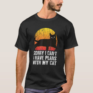 Camiseta Desculpe, eu não posso ter planos com minha raia d