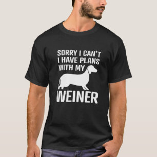 Camiseta Desculpe, Eu Posso Ter Planos Para Cachorros Engra