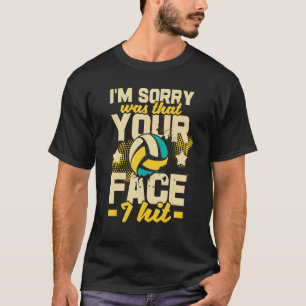 Camiseta Desculpe... foi o seu rosto que eu acertei no Voll
