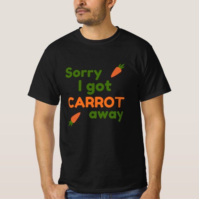 Camiseta Desculpe, Fui Levado pela Cenoura (Frente)