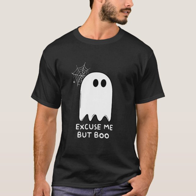 Camiseta Desculpe, Mas Boo Cute Ghost Spooky Engraçado Hall (Frente)