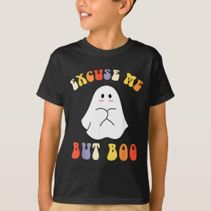 Camiseta Desculpe Mas Boo Engraçado Dia das Bruxas Fantasma