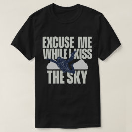 Camiseta Desculpe-Me Enquanto Beijo O Céu