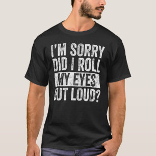 Camiseta Desculpe-me, eu coloquei meus olhos em cima de Sar