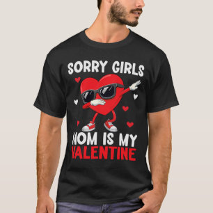Camiseta Desculpe Meninas A Mamãe É Meu Namorado Dia Dos Na