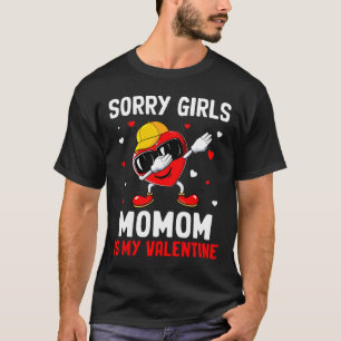 Camiseta Desculpe Meninas Momom É Meu Coração De Valentim D