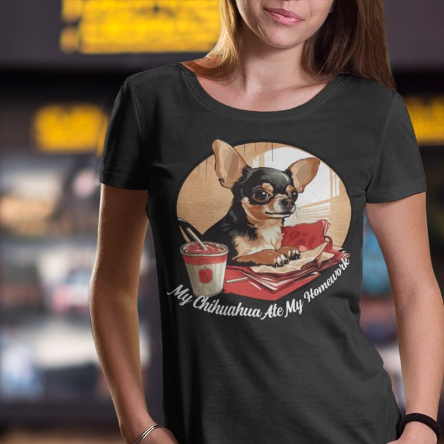 Camiseta Desculpe, Meu Chihuahua Comeu Meu Trabalho De Casa (Criador carregado)