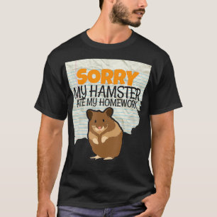 Camiseta Desculpe, meu Hamster comeu meu Professor de Crian