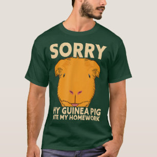 Camiseta Desculpe, Meu Porco De Guiné Comeu Minha Engraçada