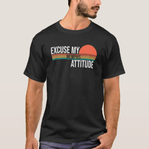 Camiseta Desculpe Minha Atitude Memphis Por Homens Mulheres