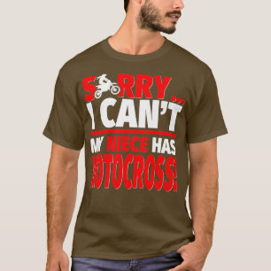 Camiseta Desculpe, minha sobrinha tem tia Motocross ou