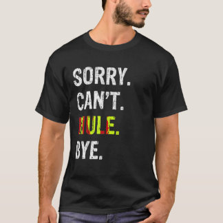 Camiseta Desculpe, Mule Tye Shirt