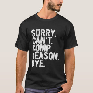Camiseta Desculpe Não Consigo Comp A Época Tchau Engraçado