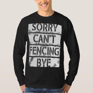 Camiseta Desculpe Não Consigo Esgrimar Tchau Eu Toco Justo 