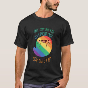 Camiseta Desculpe, não consigo ouvir sua homofobia sobre o
