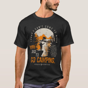 Camiseta Desculpe Não Consigo Trabalhar Que Disse Para Ir P