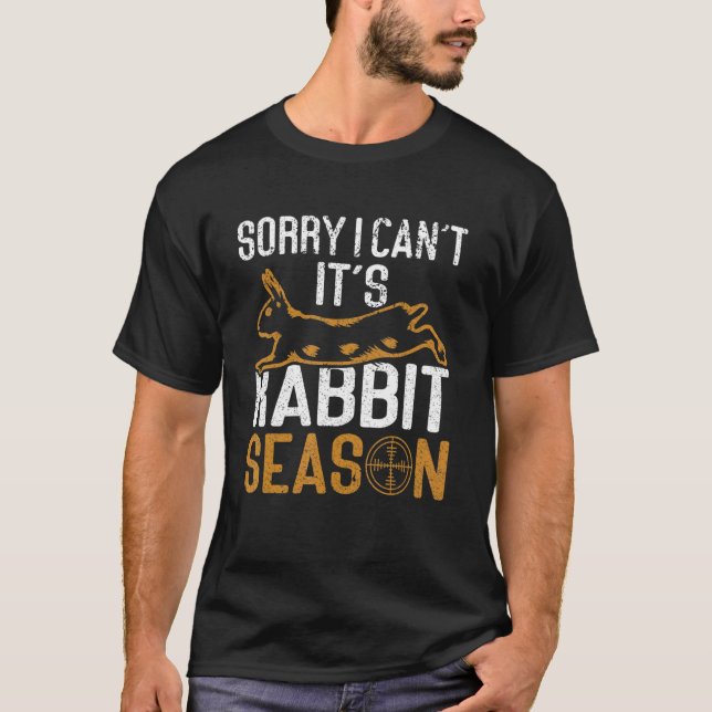 Camiseta Desculpe, não é a época de coelho caçando caçando (Frente)