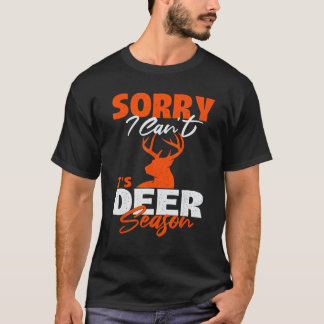 Camiseta Desculpe, não é a estação dos veados, a floresta,