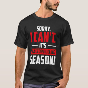 Camiseta Desculpe, Não É O Trator Da Época.