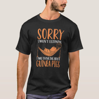 Camiseta Desculpe, não estava escutando que estava pensando