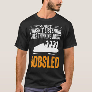 Camiseta Desculpe, não estava ouvindo, estava pensando em B