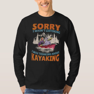Camiseta Desculpe, não estava ouvindo, estava pensando em K