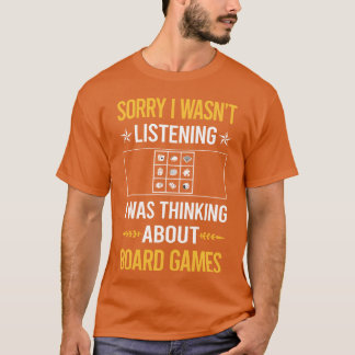 Camiseta Desculpe Não Estava Ouvindo Jogos de Tabuleiro ami