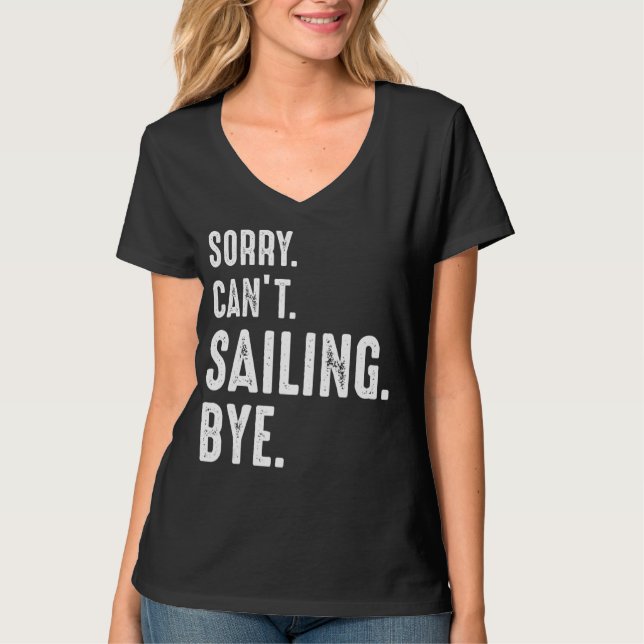 Camiseta Desculpe não poder velejar (Frente)