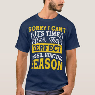 Camiseta Desculpe, Não Posso Chegar A Hora Para A Fome Fóss
