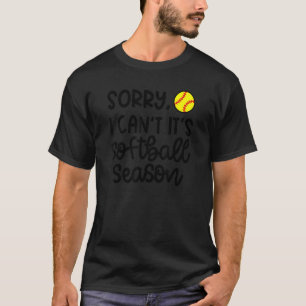 Camiseta Desculpe, não posso, é Softball Season Mãe Cute