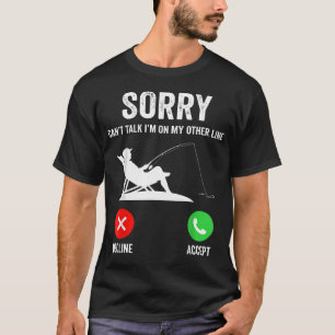 Camiseta Desculpe Não Posso Falar Estou Na Minha Outra Linh