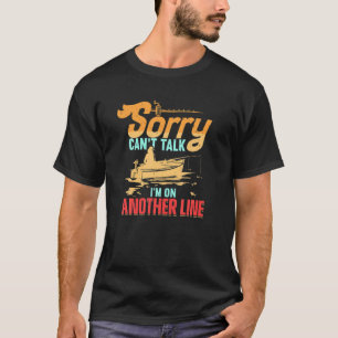 Camiseta Desculpe, não posso falar que estou em outra linh