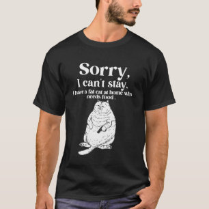 Camiseta Desculpe, não posso ficar, tenho um gato gordo em 