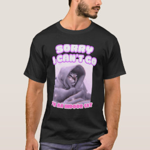 Camiseta Desculpe, Não Posso Ir, Sou um Gato Indoor, Kitten