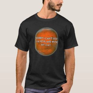 CAMISETA DESCULPE NÃO POSSO IR, TENHO PLANOS COM MEU GATO O