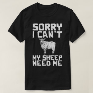 Camiseta Desculpe, Não Posso, Minhas Ovelhas Precisam de Mi