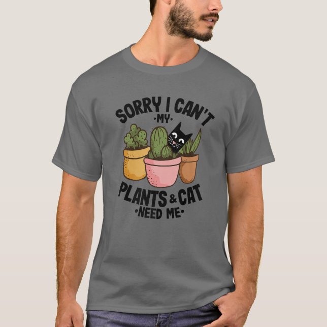 Camiseta Desculpe, não posso minhas plantas (Frente)