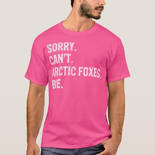Camiseta Desculpe Não Posso Tchau Com Raposas Árcticas (Frente)