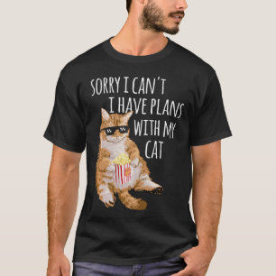 Camiseta Desculpe, não posso, tenho planos com meu gato, ga