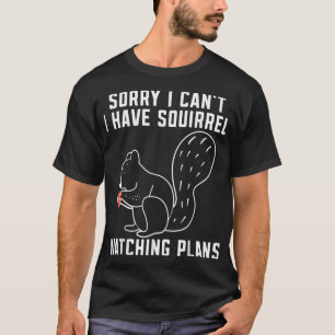 Camiseta Desculpe, não posso, tenho planos para assistir ao