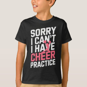 Camiseta Desculpe, não posso, tenho treino de cheer engraça