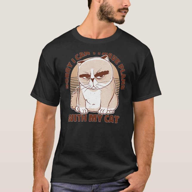 Camiseta Desculpe, não posso ter planos com meu gato (Frente)