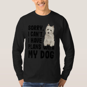 Camiseta Desculpe, Não Posso Ter Planos Com Minha Terra Oes