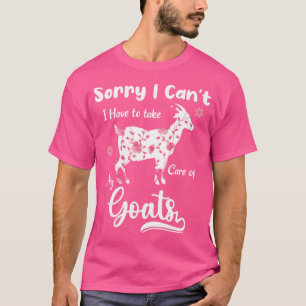 Camiseta Desculpe, Não Posso Ter Que Cuidar Do Fundo Da Min