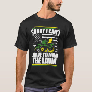 Camiseta Desculpe, Não Posso Ter Que Fazer O Pai De Bandeir