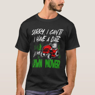 Camiseta Desculpe, não posso ter um encontro com o meu juri