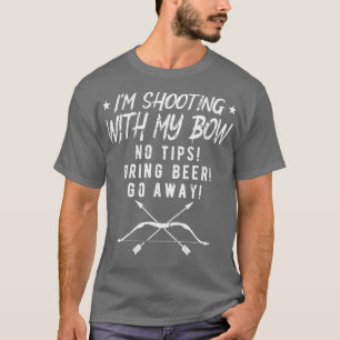 Camiseta Desculpe Não Ter Planos Com Meu Arco Caçando Arque