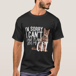 Camiseta Desculpe Não Ter Planos Com Meu Gato De Hoodie